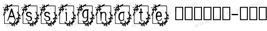 Assignate 英文字体下载字体转换